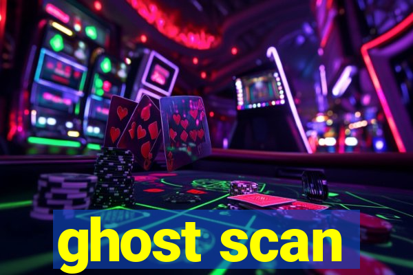 ghost scan